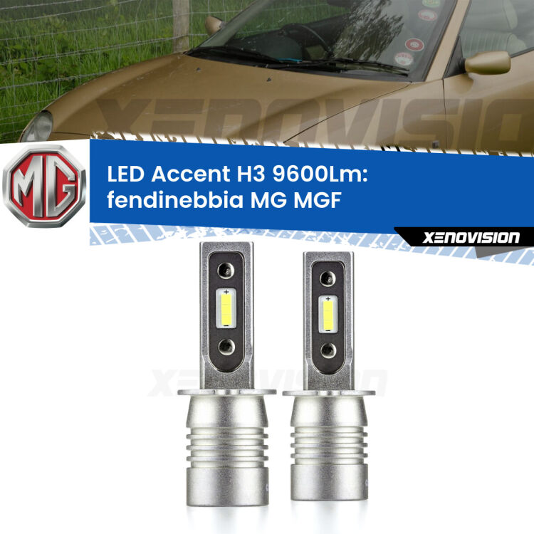 Fendinebbia LED H3 9600Lm per MG MGF  1995 - 2002 <strong>Kit LED Fendinebbia per MG MGF</strong>  1995 - 2002.</strong> Coppia lampade <strong>H3</strong> senza ventola e ultracompatte per installazioni in fari senza spazi.