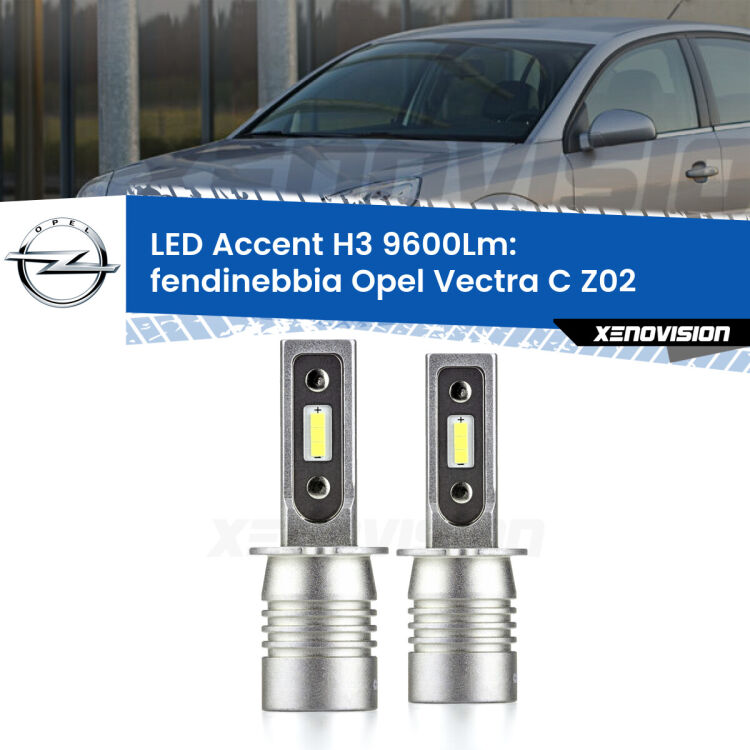 <strong>Kit LED Fendinebbia per Opel Vectra C</strong> Z02 2002 - 2010.</strong> Coppia lampade <strong>H3</strong> senza ventola e ultracompatte per installazioni in fari senza spazi.