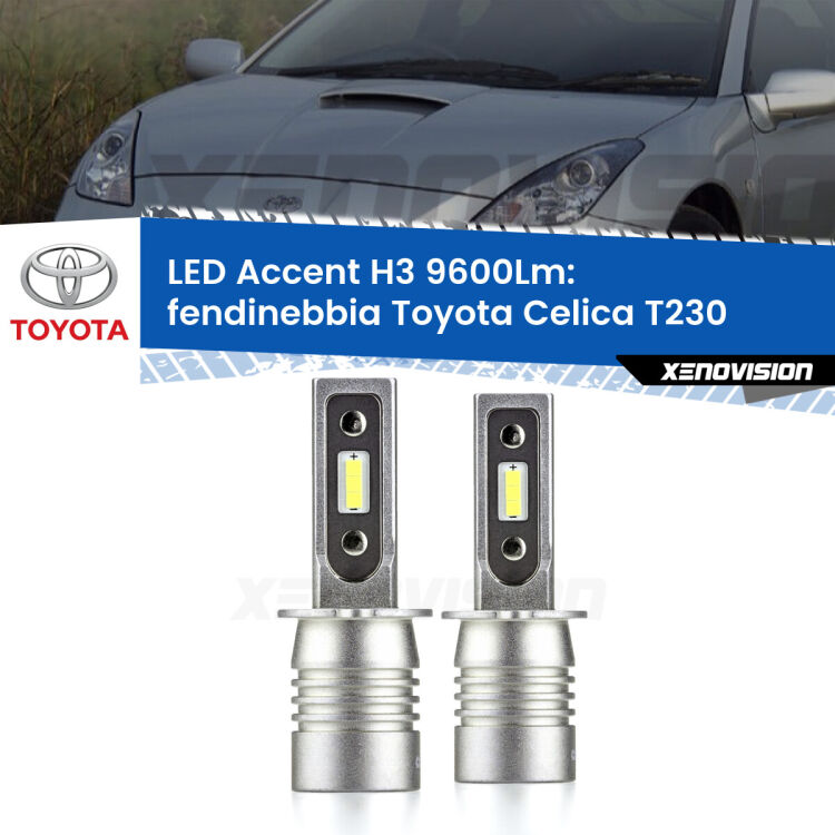 <strong>Kit LED Fendinebbia per Toyota Celica</strong> T230 1999 - 2005.</strong> Coppia lampade <strong>H3</strong> senza ventola e ultracompatte per installazioni in fari senza spazi.