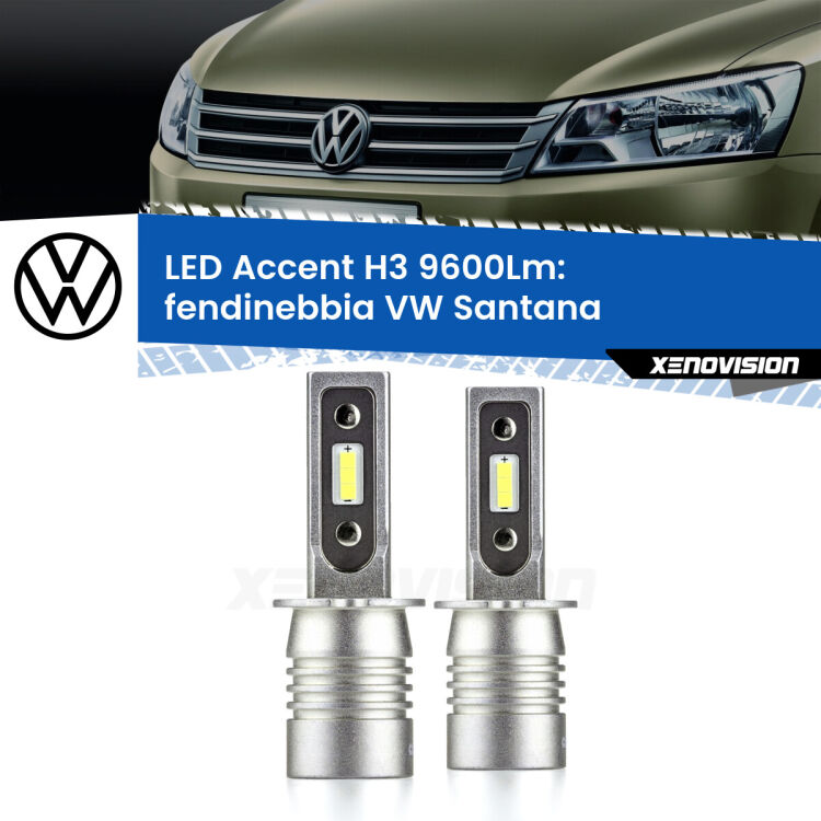Fendinebbia LED H3 9600Lm per VW Santana 1995 - 2012 <strong>Kit LED Fendinebbia per VW Santana</strong> 1995 - 2012.</strong> Coppia lampade <strong>H3</strong> senza ventola e ultracompatte per installazioni in fari senza spazi.