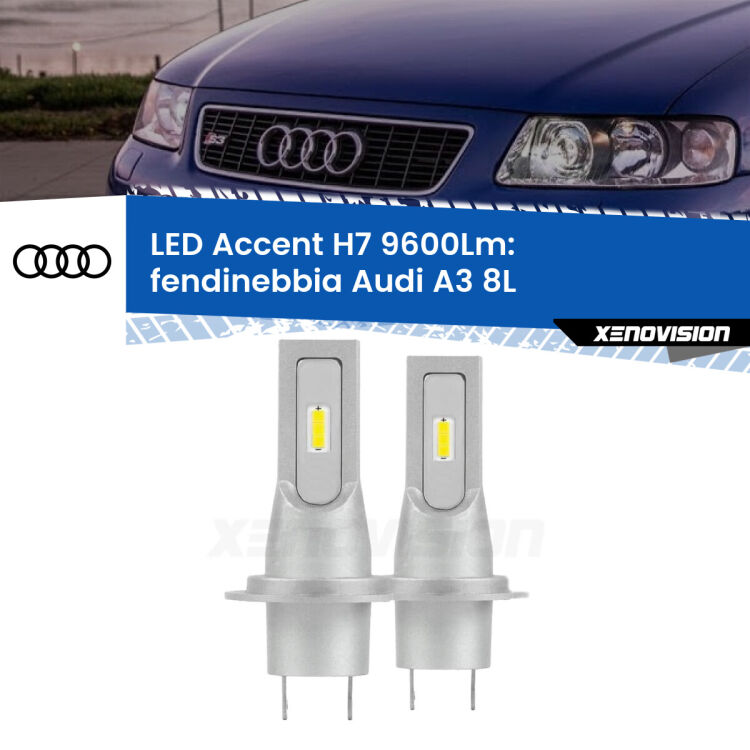 0 Fendinebbia LED H7 9600Lm per Audi A3 8L 1996 - 2000 <strong>Kit LED Fendinebbia per Audi A3</strong> 8L 1996 - 2000.</strong> Coppia lampade <strong>H7</strong> senza ventola e ultracompatte per installazioni in fari senza spazi.