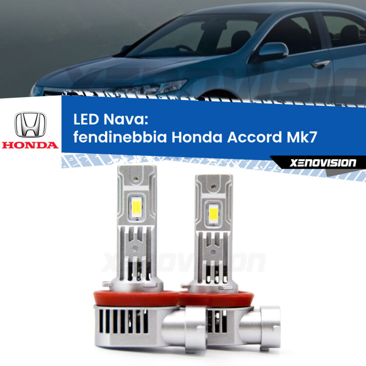 0 Fendinebbia LED Honda Accord Mk7 2002 - 2007: Nava 20,000Lm <strong>Fendinebbia LED no-spie per Honda Accord</strong> Mk7 2002 - 2007. Coppia lampade <strong>H11</strong>/H9/H8/H16(JP) modello Nava canbus, raffreddate a ventola.
