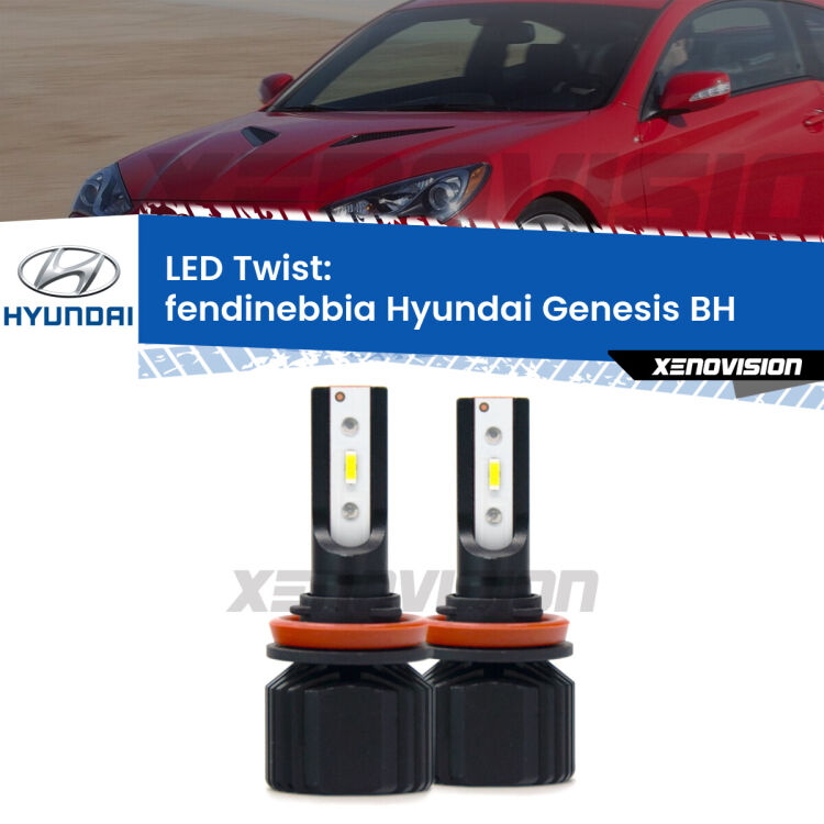 Fendinebbia LED Hyundai Genesis BH 2008 - 2014: Twist 11,000Lm <strong>Kit fendinebbia LED</strong> per <strong>Hyundai Genesis</strong> BH 2008 - 2014. Compatte, impermeabili, senza ventola: praticamente indistruttibili. Top Quality.