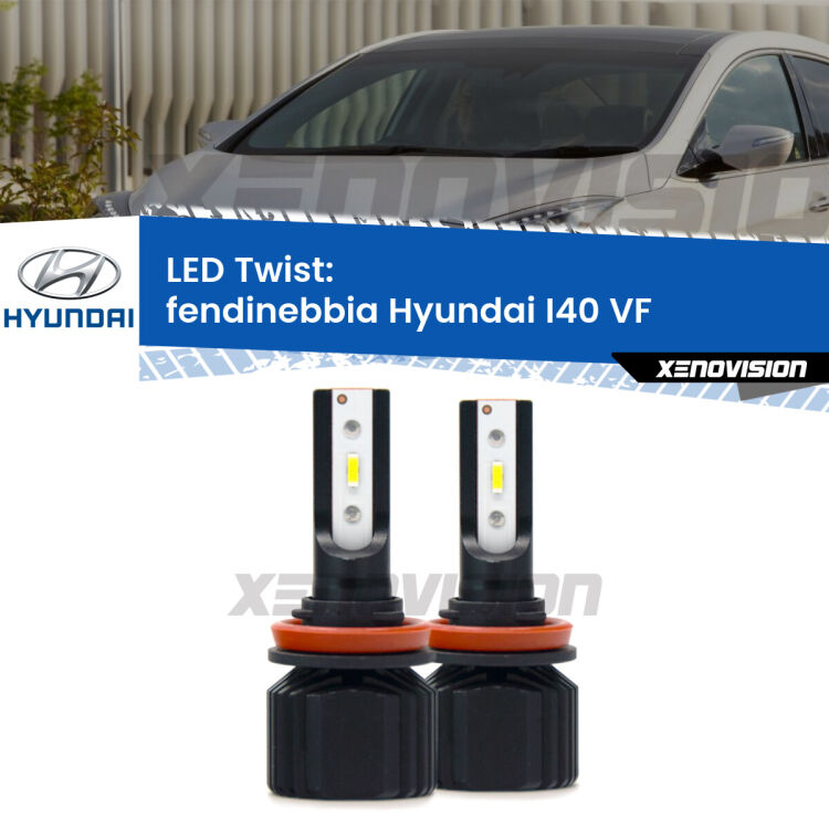 Fendinebbia LED Hyundai I40 VF 2012 - 2014: Twist 11,000Lm <strong>Kit fendinebbia LED</strong> per <strong>Hyundai I40</strong> VF 2012 - 2014. Compatte, impermeabili, senza ventola: praticamente indistruttibili. Top Quality.