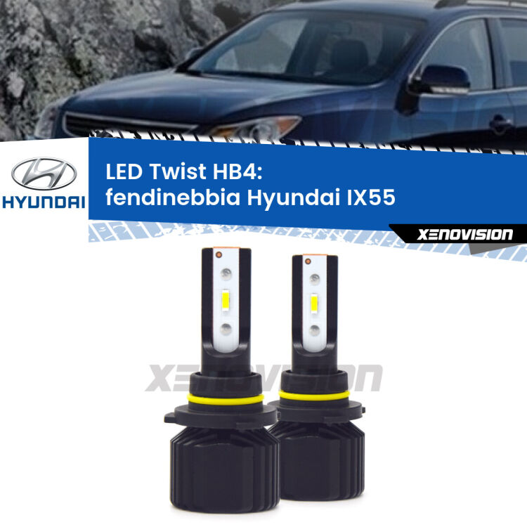 Fendinebbia LED Hyundai IX55  2008 - 2012: HB4 11,000Lm <strong>Kit fendinebbia LED</strong> HB4 per <strong>Hyundai IX55</strong>  2008 - 2012. Compatte, impermeabili, senza ventola: praticamente indistruttibili. Top Quality.