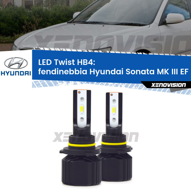 <strong>Kit fendinebbia LED</strong> HB4 per <strong>Hyundai Sonata MK III</strong> EF 2002 - 2004. Compatte, impermeabili, senza ventola: praticamente indistruttibili. Top Quality.