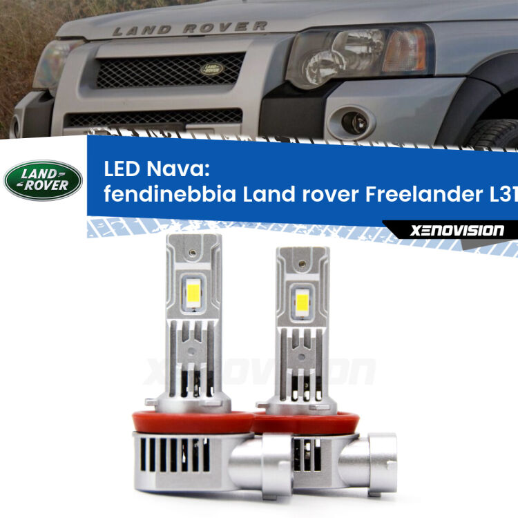 Fendinebbia LED Land rover Freelander L314 1998 - 2006: Nava 20,000Lm <strong>Fendinebbia LED no-spie per Land rover Freelander</strong> L314 1998 - 2006. Coppia lampade <strong>H11</strong>/H9/H8/H16(JP) modello Nava canbus, raffreddate a ventola.