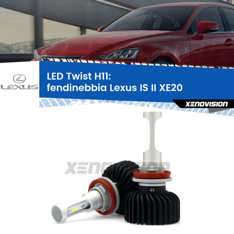 <strong>Kit fendinebbia LED</strong> H11 per <strong>Lexus IS II</strong> XE20 2010 - 2013. Compatte, impermeabili, senza ventola: praticamente indistruttibili. Top Quality.