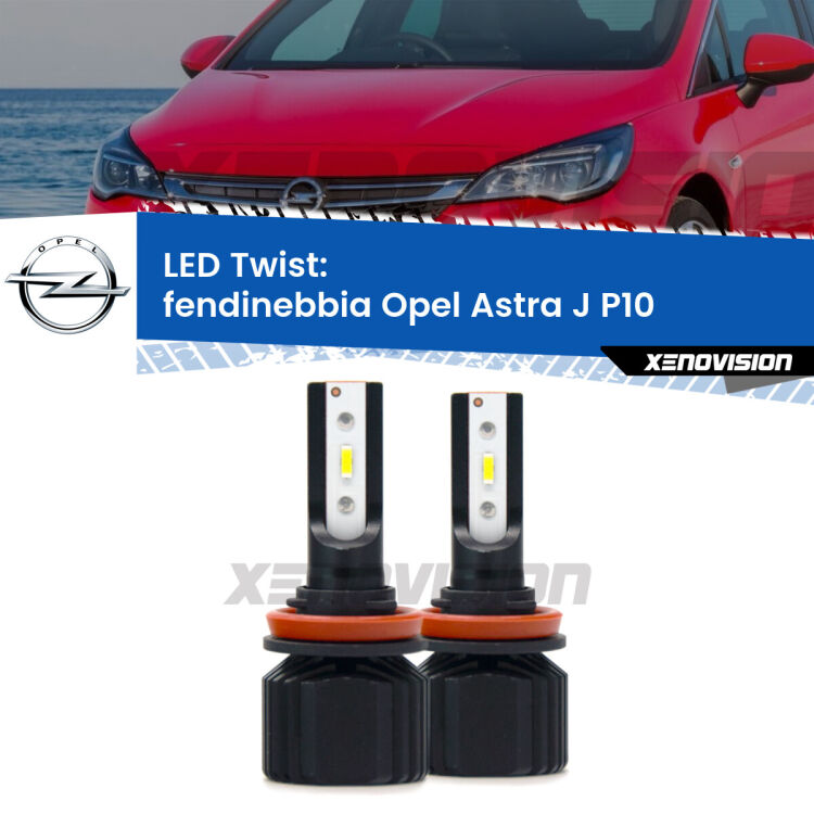 Fendinebbia LED Opel Astra J P10 2013 - 2015: Twist 11,000Lm <strong>Kit fendinebbia LED</strong> per <strong>Opel Astra J</strong> P10 2013 - 2015. Compatte, impermeabili, senza ventola: praticamente indistruttibili. Top Quality.