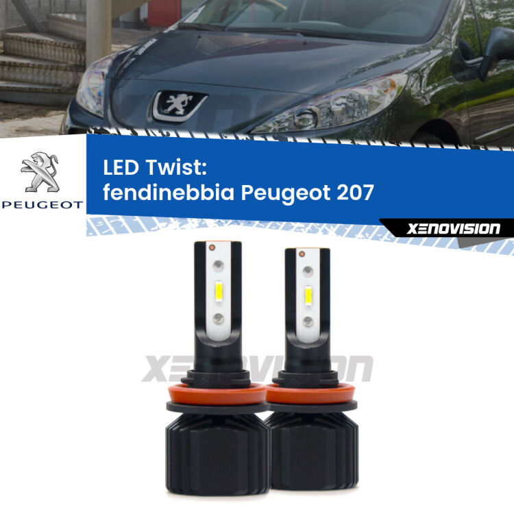 Fendinebbia LED Peugeot 207 2006 - 2008: Twist 11,000Lm <strong>Kit fendinebbia LED</strong> per <strong>Peugeot 207</strong> 2006 - 2008. Compatte, impermeabili, senza ventola: praticamente indistruttibili. Top Quality.