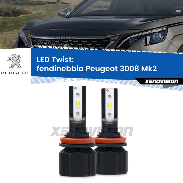 Fendinebbia LED Peugeot 3008 Mk2 2016 in poi: Twist 11,000Lm <strong>Kit fendinebbia LED</strong> per <strong>Peugeot 3008</strong> Mk2 2016 in poi. Compatte, impermeabili, senza ventola: praticamente indistruttibili. Top Quality.