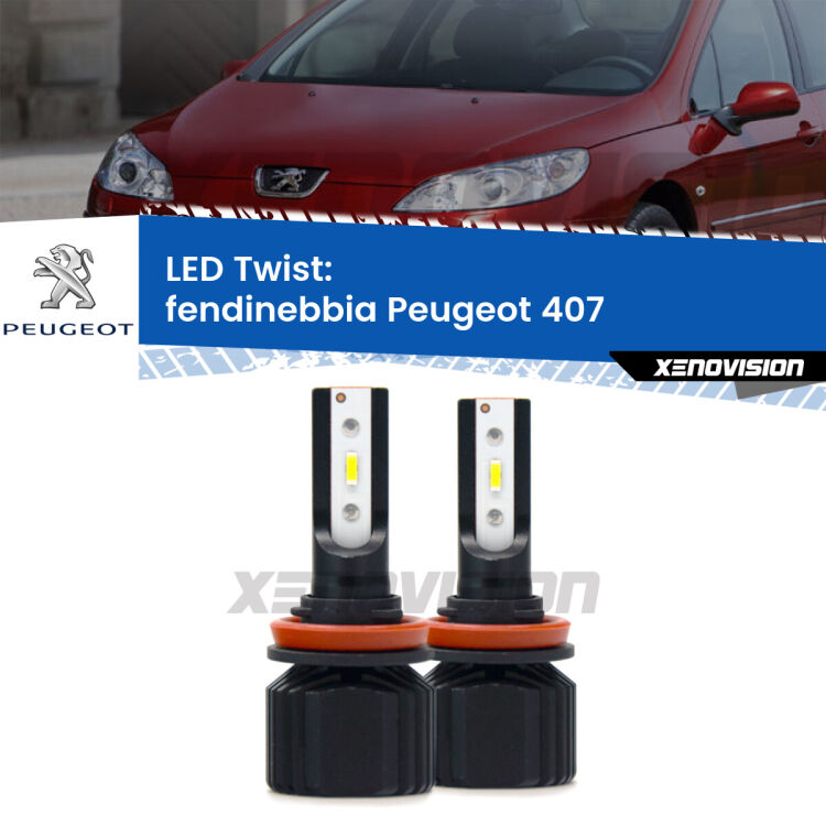 Fendinebbia LED Peugeot 407 2004 - 2011: Twist 11,000Lm <strong>Kit fendinebbia LED</strong> per <strong>Peugeot 407</strong> 2004 - 2011. Compatte, impermeabili, senza ventola: praticamente indistruttibili. Top Quality.