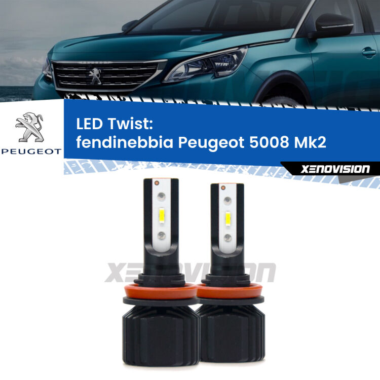 Fendinebbia LED Peugeot 5008 Mk2 2017 in poi: Twist 11,000Lm <strong>Kit fendinebbia LED</strong> per <strong>Peugeot 5008</strong> Mk2 2017 in poi. Compatte, impermeabili, senza ventola: praticamente indistruttibili. Top Quality.