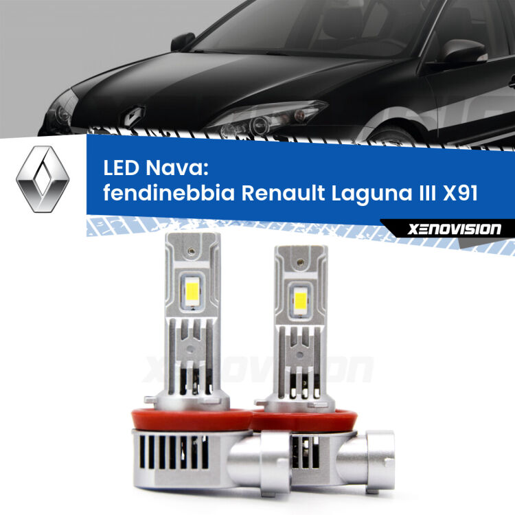 0 Fendinebbia LED Renault Laguna III X91 2007 - 2015: Nava 20,000Lm <strong>Fendinebbia LED no-spie per Renault Laguna III</strong> X91 2007 - 2015. Coppia lampade <strong>H11</strong>/H9/H8/H16(JP) modello Nava canbus, raffreddate a ventola.