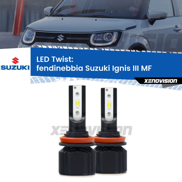 Fendinebbia LED Suzuki Ignis III MF 2016 in poi: Twist 11,000Lm <strong>Kit fendinebbia LED</strong> per <strong>Suzuki Ignis III</strong> MF 2016 in poi. Compatte, impermeabili, senza ventola: praticamente indistruttibili. Top Quality.