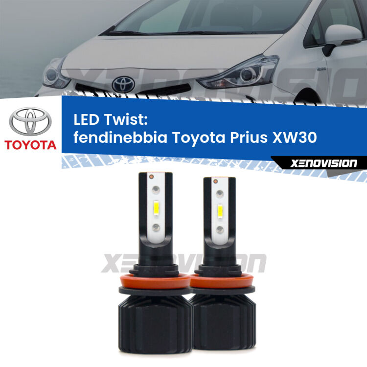 Fendinebbia LED Toyota Prius XW30 2012 - 2014: Twist 11,000Lm <strong>Kit fendinebbia LED</strong> per <strong>Toyota Prius</strong> XW30 2012 - 2014. Compatte, impermeabili, senza ventola: praticamente indistruttibili. Top Quality.