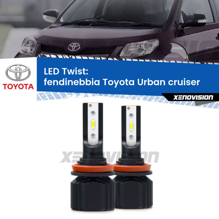 Fendinebbia LED Toyota Urban cruiser 2007 - 2016: Twist 11,000Lm <strong>Kit fendinebbia LED</strong> per <strong>Toyota Urban cruiser</strong> 2007 - 2016. Compatte, impermeabili, senza ventola: praticamente indistruttibili. Top Quality.