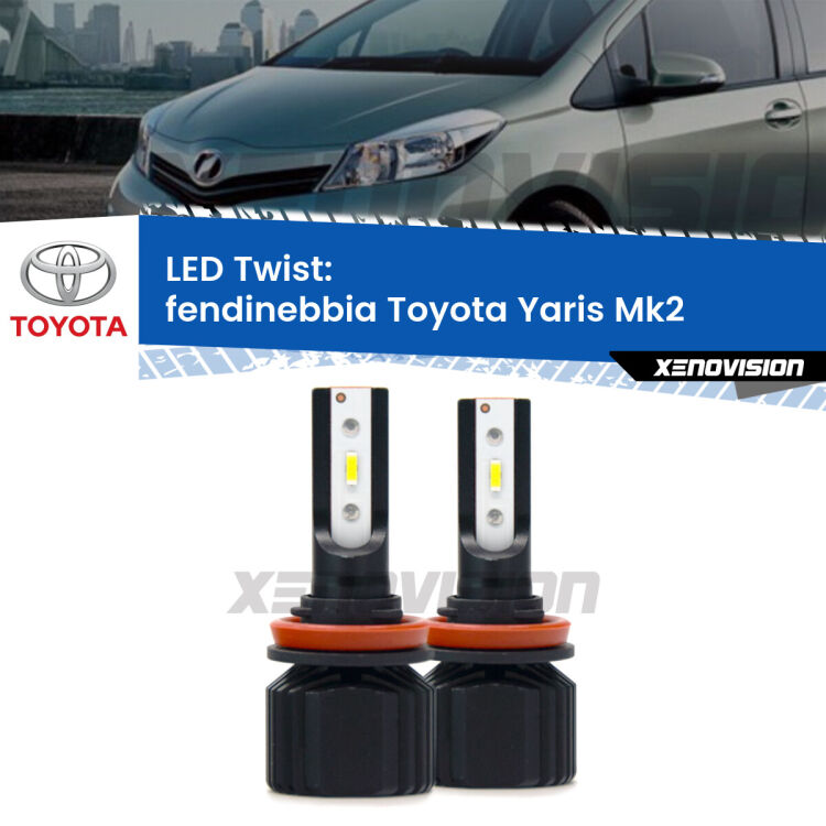 Fendinebbia LED Toyota Yaris Mk2 2005 - 2010: Twist 11,000Lm <strong>Kit fendinebbia LED</strong> per <strong>Toyota Yaris</strong> Mk2 2005 - 2010. Compatte, impermeabili, senza ventola: praticamente indistruttibili. Top Quality.