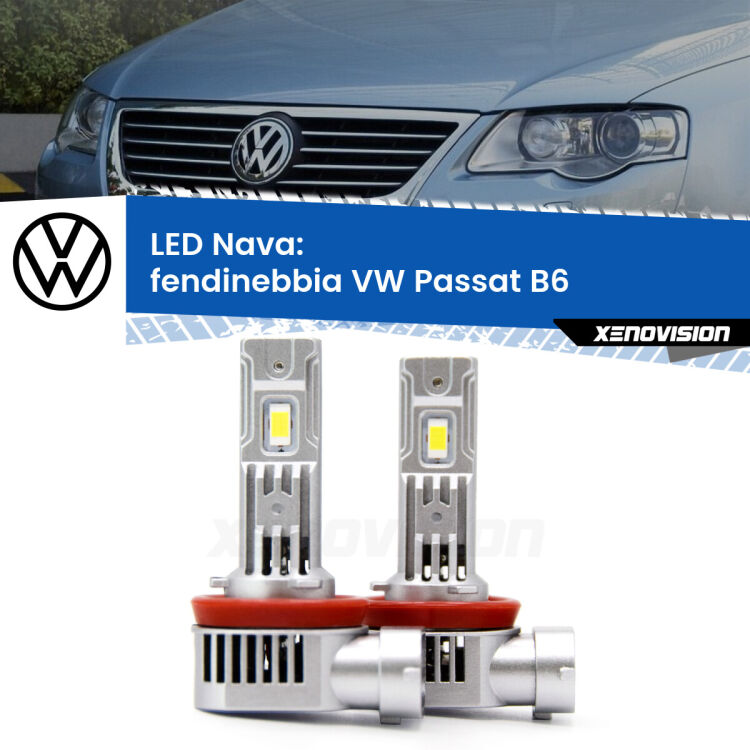 0 Fendinebbia LED VW Passat B6 2005 - 2010: Nava 20,000Lm <strong>Fendinebbia LED no-spie per VW Passat</strong> B6 2005 - 2010. Coppia lampade <strong>H11</strong>/H9/H8/H16(JP) modello Nava canbus, raffreddate a ventola.