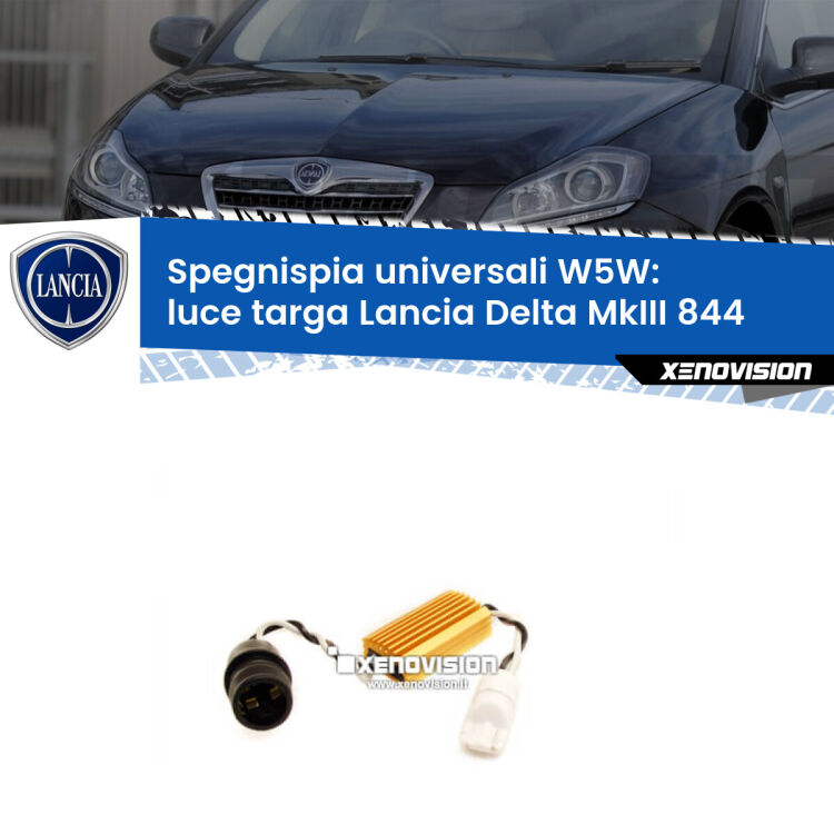 0 Filtri spegnispia universali W5W per Luce Targa Lancia Delta MkIII 844 2008 - 2014 Coppia Filtri spegnispia universali W5W, si inseriscono a pressione nel portalampada della Luce Targa di Lancia Delta MkIII</strong> 844 2008 - 2014.