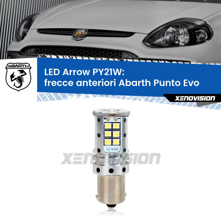<strong>Frecce Anteriori LED no-spie per Abarth Punto Evo</strong>  2010 - 2014. Lampada <strong>PY21W</strong> modello top di gamma Arrow.