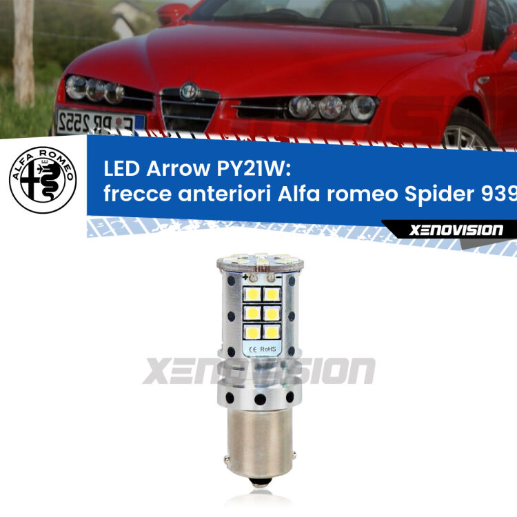 <strong>Frecce Anteriori LED no-spie per Alfa romeo Spider</strong> 939 2006 - 2010. Lampada <strong>PY21W</strong> modello top di gamma Arrow.