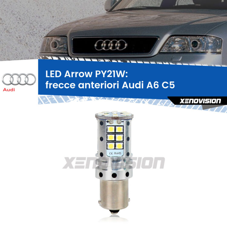 <strong>Frecce Anteriori LED no-spie per Audi A6</strong> C5 1997 - 2004. Lampada <strong>PY21W</strong> modello top di gamma Arrow.
