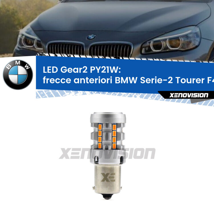 <strong>Frecce Anteriori LED no-spie per BMW Serie-2 Tourer</strong> F45, F46 con fari alogeni. Lampada <strong>PY21W</strong> modello Gear2 no Hyperflash.