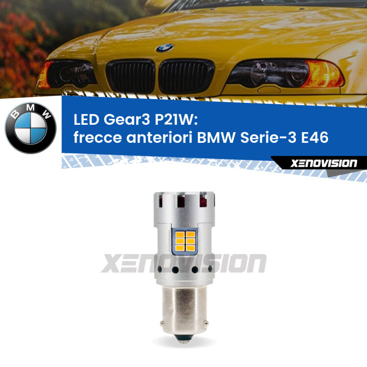 <strong>Frecce Anteriori LED no-spie per BMW Serie-3</strong> E46 faro giallo. Lampada <strong>P21W</strong> modello Gear3 no Hyperflash, raffreddata a ventola.