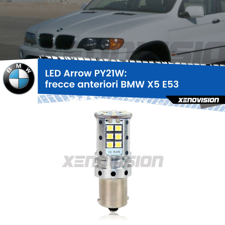 <strong>Frecce Anteriori LED no-spie per BMW X5</strong> E53 faro bianco. Lampada <strong>PY21W</strong> modello top di gamma Arrow.