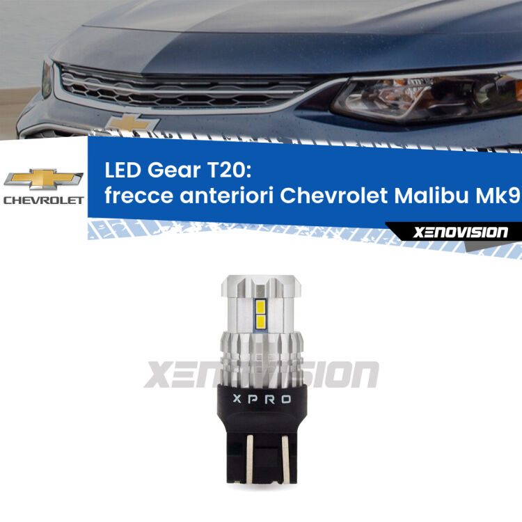 <strong>Frecce Anteriori LED per Chevrolet Malibu</strong> Mk9 2016 in poi. Lampada <strong>T20</strong> modello Gear1, non canbus.