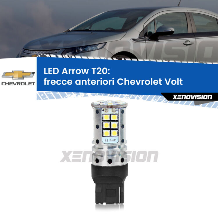 <strong>Frecce Anteriori LED no-spie per Chevrolet Volt</strong>  2011 - 2019. Lampada <strong>T20</strong> no Hyperflash modello Arrow.