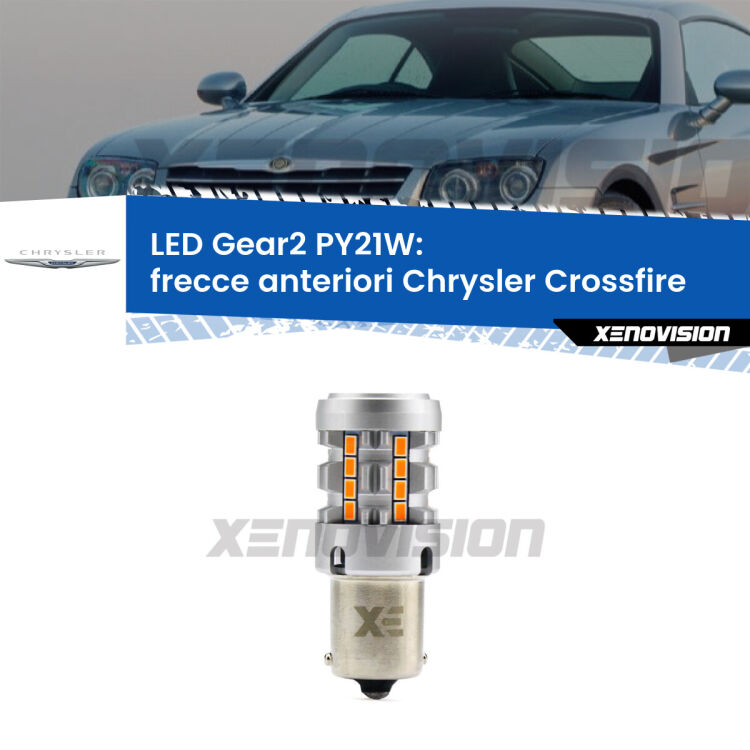 <strong>Frecce Anteriori LED no-spie per Chrysler Crossfire</strong>  2003 - 2007. Lampada <strong>PY21W</strong> modello Gear2 no Hyperflash.