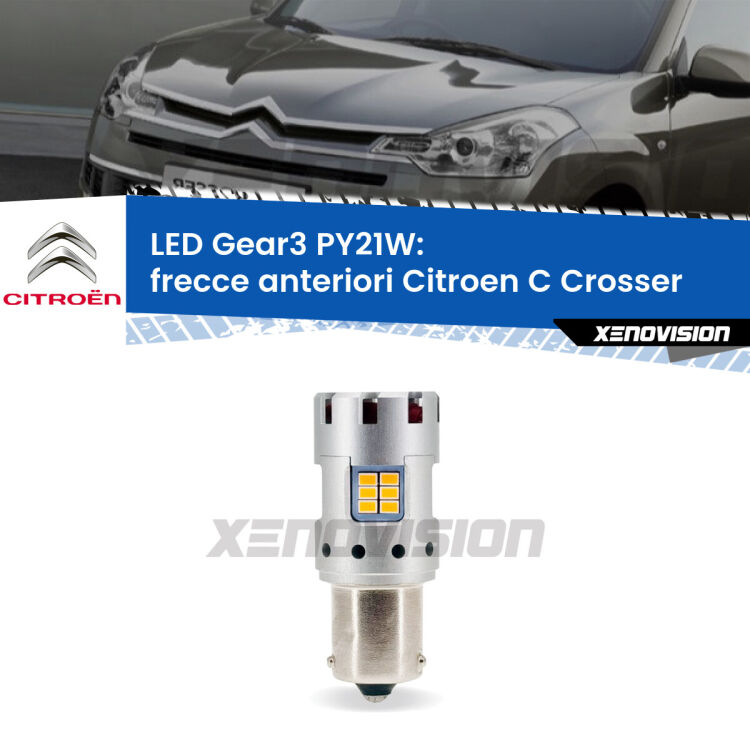 <strong>Frecce Anteriori LED no-spie per Citroen C Crosser</strong>  2007 - 2012. Lampada <strong>PY21W</strong> modello Gear3 no Hyperflash, raffreddata a ventola.