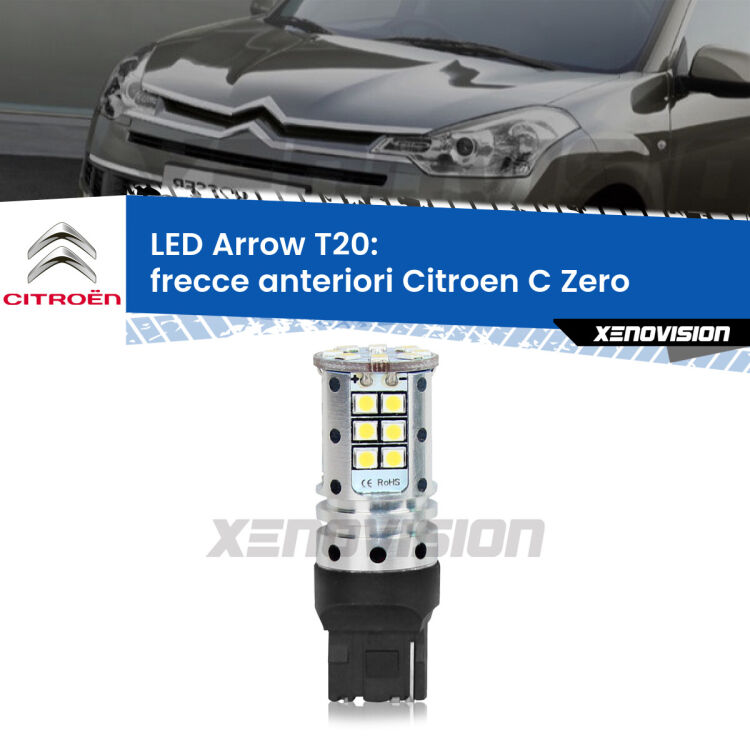 <strong>Frecce Anteriori LED no-spie per Citroen C Zero</strong>  2010 - 2019. Lampada <strong>T20</strong> no Hyperflash modello Arrow.