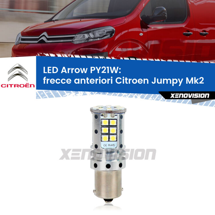 <strong>Frecce Anteriori LED no-spie per Citroen Jumpy</strong> Mk2 2006 - 2015. Lampada <strong>PY21W</strong> modello top di gamma Arrow.