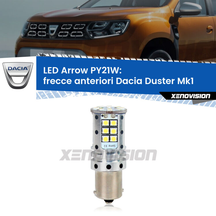 <strong>Frecce Anteriori LED no-spie per Dacia Duster</strong> Mk1 2010 - 2016. Lampada <strong>PY21W</strong> modello top di gamma Arrow.