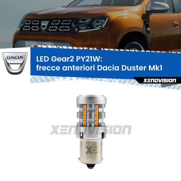 <strong>Frecce Anteriori LED no-spie per Dacia Duster</strong> Mk1 2010 - 2016. Lampada <strong>PY21W</strong> modello Gear2 no Hyperflash.