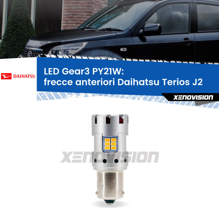 <strong>Frecce Anteriori LED no-spie per Daihatsu Terios</strong> J2 faro bianco. Lampada <strong>PY21W</strong> modello Gear3 no Hyperflash, raffreddata a ventola.