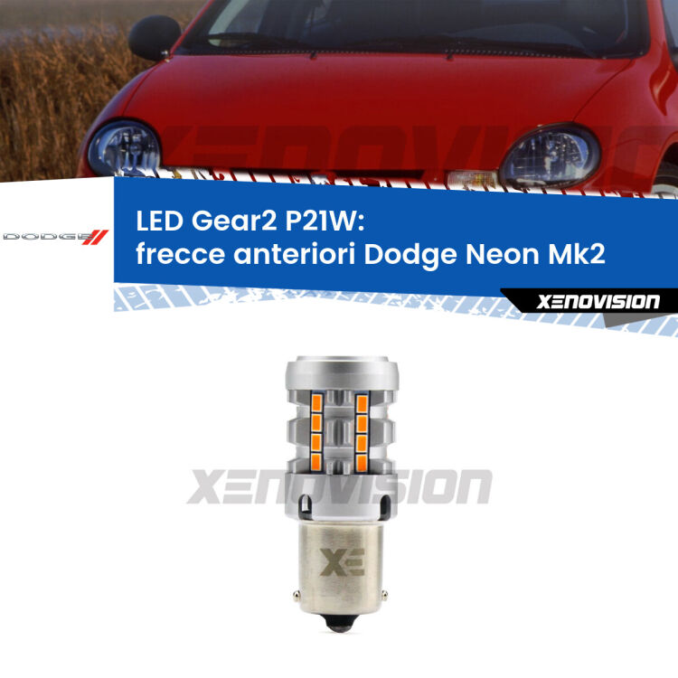 <strong>Frecce Anteriori LED no-spie per Dodge Neon</strong> Mk2 1999 - 2005. Lampada <strong>P21W</strong> modello Gear2 no Hyperflash.