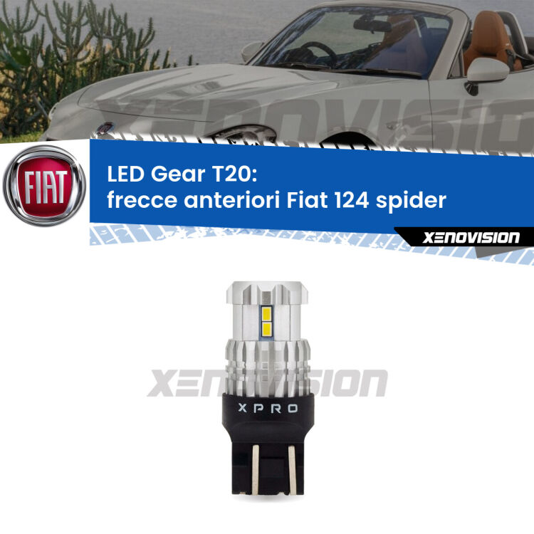 <strong>Frecce Anteriori LED per Fiat 124 spider</strong>  2016 in poi. Lampada <strong>T20</strong> modello Gear1, non canbus.