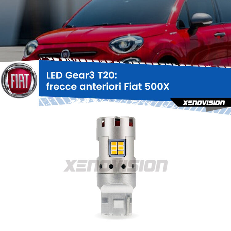 <strong>Frecce Anteriori LED no-spie per Fiat 500X</strong>  restyling. Lampada <strong>T20</strong> modello Gear3 no Hyperflash, raffreddata a ventola.