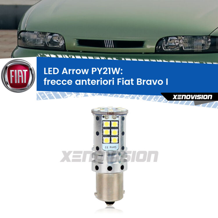 <strong>Frecce Anteriori LED no-spie per Fiat Bravo I</strong>  1995 - 2001. Lampada <strong>PY21W</strong> modello top di gamma Arrow.