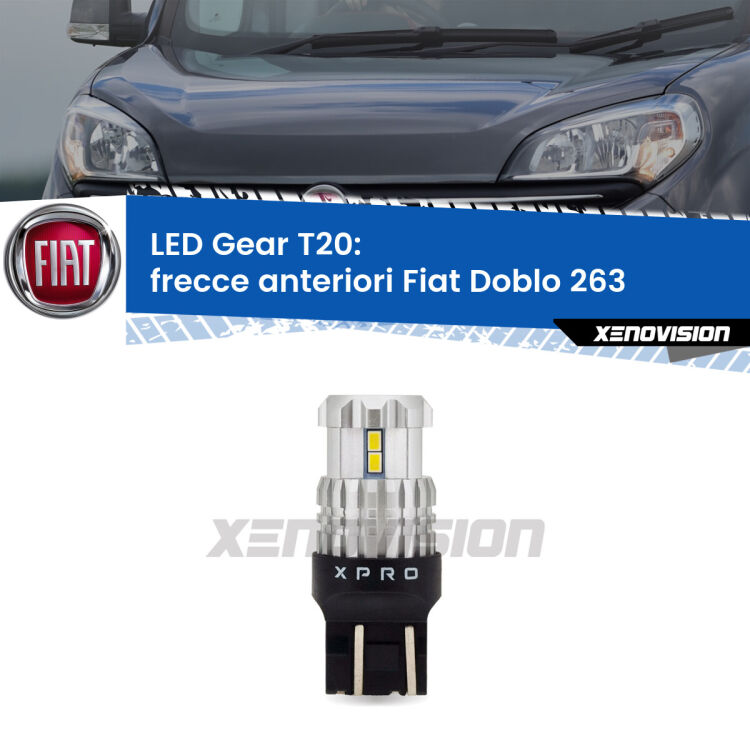<strong>Frecce Anteriori LED per Fiat Doblo</strong> 263 2015 - 2016. Lampada <strong>T20</strong> modello Gear1, non canbus.
