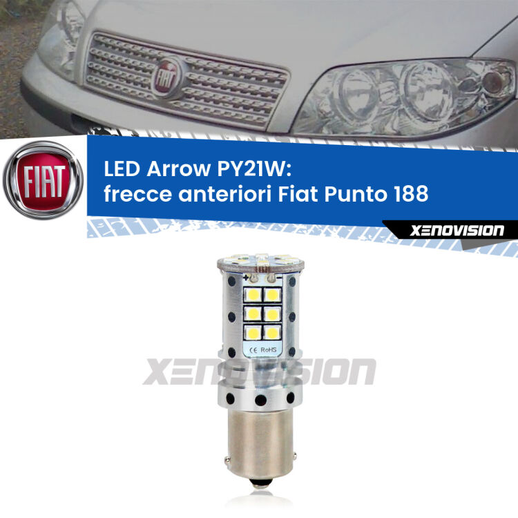 <strong>Frecce Anteriori LED no-spie per Fiat Punto</strong> 188 1999 - 2010. Lampada <strong>PY21W</strong> modello top di gamma Arrow.