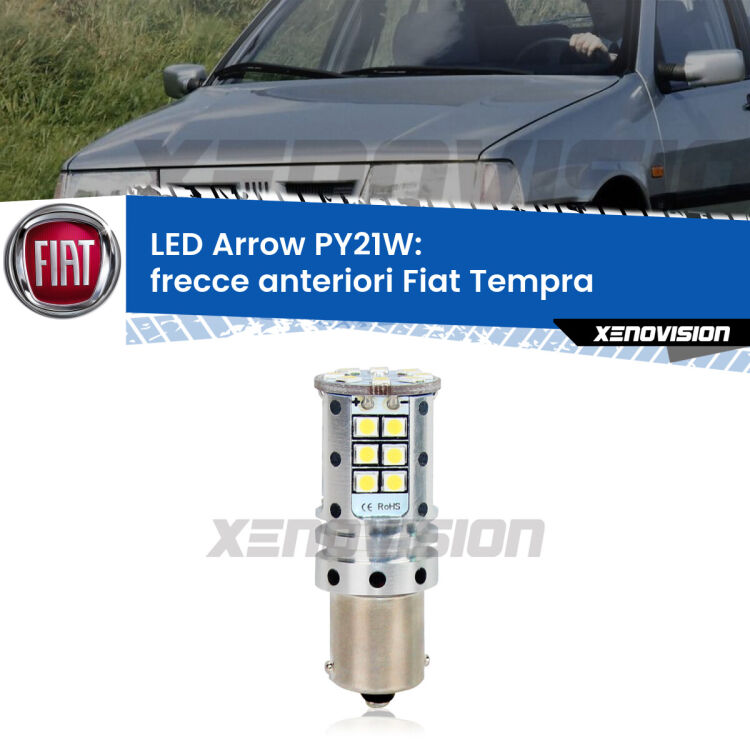 <strong>Frecce Anteriori LED no-spie per Fiat Tempra</strong>  1990 - 1996. Lampada <strong>PY21W</strong> modello top di gamma Arrow.