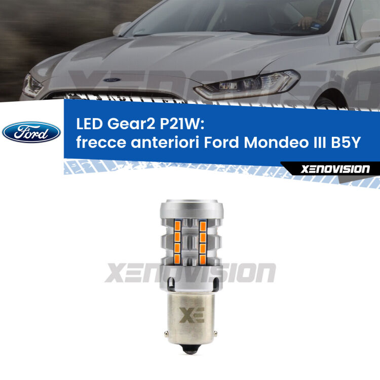 <strong>Frecce Anteriori LED no-spie per Ford Mondeo III</strong> B5Y 2000 - 2007. Lampada <strong>P21W</strong> modello Gear2 no Hyperflash.
