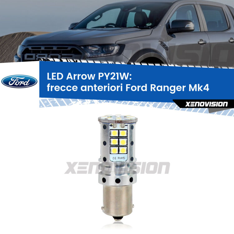 <strong>Frecce Anteriori LED no-spie per Ford Ranger</strong> Mk4 restyling. Lampada <strong>PY21W</strong> modello top di gamma Arrow.
