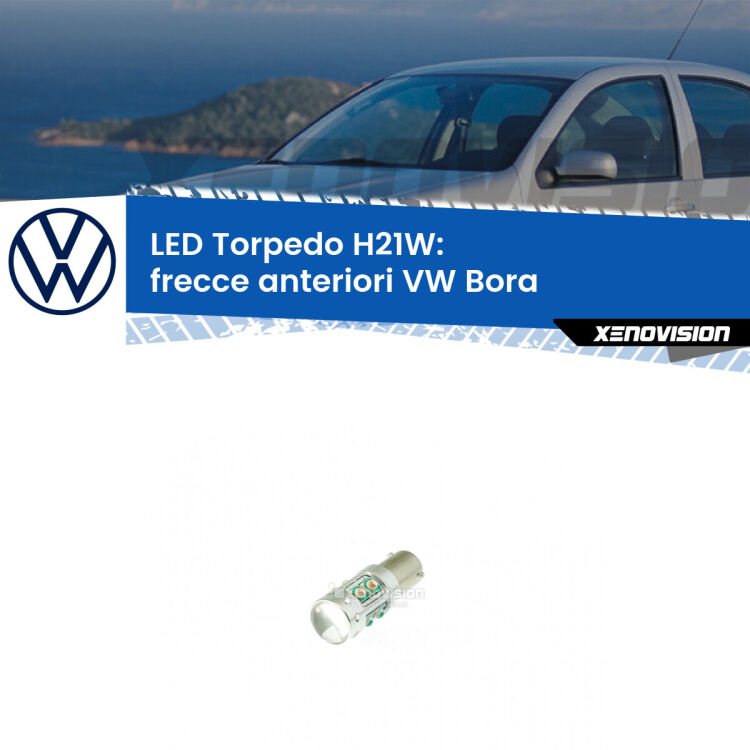 <strong>Frecce Anteriori LED arancio per VW Bora</strong>  1999 - 2006. Lampada <strong>H21W</strong> canbus modello Torpedo.