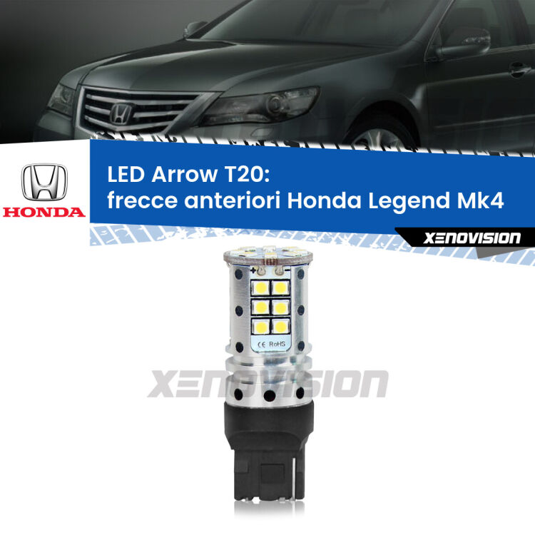 <strong>Frecce Anteriori LED no-spie per Honda Legend</strong> Mk4 2006 - 2013. Lampada <strong>T20</strong> no Hyperflash modello Arrow.